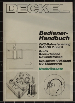 Deckel Bediener-Handbuch CNC-Bahnsteuerung Dialog 2 und 3