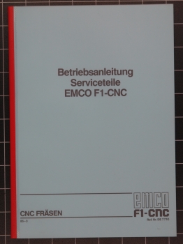 EMCO F1-CNC Betriebsanleitung / Serviceteile  Ref. Nr. DE7710