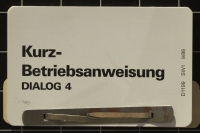 Kurz-Betriebsanweisung passend für Dialog-4 Steuerung