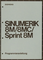 Siemens Sinumerik 8M/8MC/Sprint8M Programmieranleitung