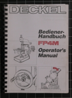 Deckel FP4M Bediener-Handbuch / Operator’s Manual